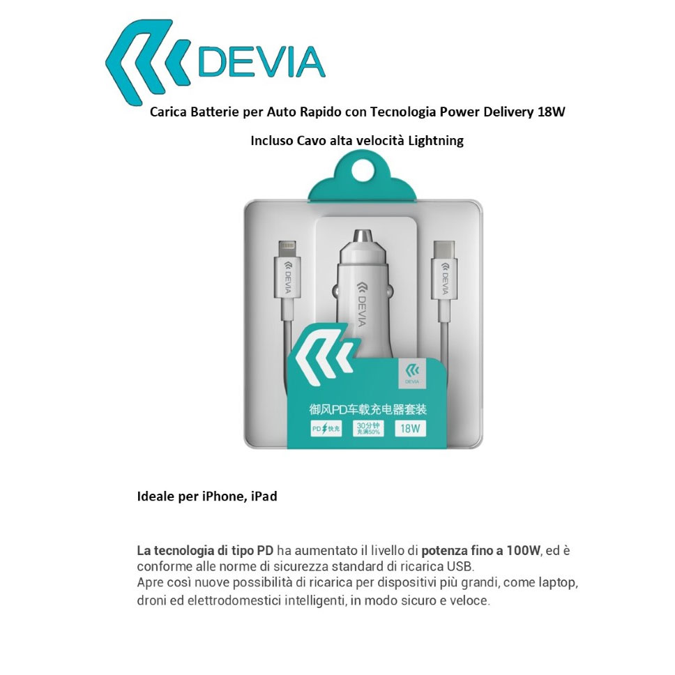 KIT DEVIA DESETPD063W CARICABATTERIE DA AUTO RAPIDO PD (5V - 3A - 18W) Type-C + CAVO DATI 1MT APPLE "Type-C - Lightning" COLORE BIANCO