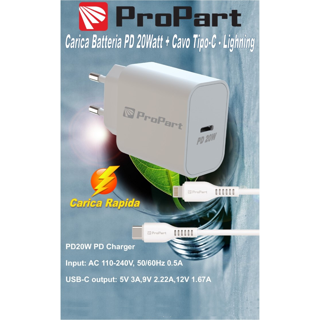 KIT PROPART PP693CL20W CARICABATTERIE RAPIDO PD (5V - 3A - 20W) Type-C + CAVO DATI 1.5MT APPLE "Type-C - Lightning" COLORE BIANCO
